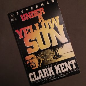 Under a Yellow Sun was a prestige graphic novel published by DC Comics